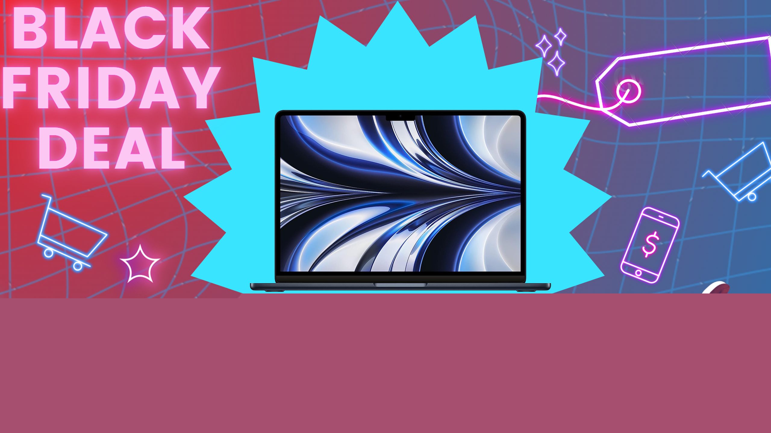 Act fast to score this M2 MacBook Air at its lowest price ever for Black Friday